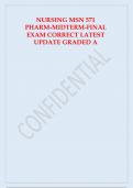 NURSING MSN 571 PHARM-MIDTERM-FINAL EXAM CORRECT LATEST UPDATE GRADED A