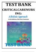 TEST BANK FOR Critical Care Nursing A Holistic Approach 11th Edition Morton Fontaine test bank 2024 COMPLETE CHAPTERS |COMPLETE STUDY GUIDE.