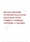  RETAIL INDUSTRY FUNDAMENTALS EXAM QUESTIONS WITH CORRECT VERIFIED ANSWERS A+ GRADED