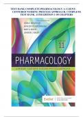 TEST BANK COMPLETE PHARMACOLOGY A CLIENT-CENTERED NURSING PROCESS APPROACH. COMPLETE TEST BANK. 11TH EDITION 1-58 CHAPTERS