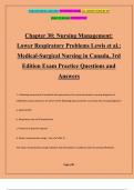 Chapter 30: Nursing Management: Lower Respiratory Problems Lewis et al.: Medical-Surgical Nursing in Canada, 3rd Edition Exam Practice Questions and Answers