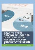 GRANITE STATE DRIVING SCHOOL 100 QUESTIONS WITH ANSWERS SOLVED CORRECTLY TO SCORE A+