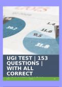 UGI TEST | 153 QUESTIONS | WITH ALL CORRECT SOLUTIONS!!