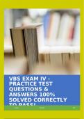 VBS EXAM IV - PRACTICE TEST QUESTIONS & ANSWERS 100% SOLVED CORRECTLY TO PASS!