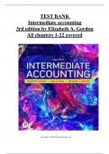 TEST BANK  Intermediate accounting 3rd edition by Elizabeth A. Gordon  All chapters 1-22 covered, ISBN:9780136946694