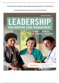 TEST BANK FOR LEADERSHIP AND NURSING CARE MANAGEMENT 7TH EDITION ALL CHAPTERS COMPLETE GUIDE WITH SOLUTION 2024/2025