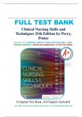 TEST BANK For Clinical Nursing Skills and Techniques 11th Edition by Anne Griffin Perry, Patricia A. Potter, Verified Chapters 1 - 43, Complete Newest Version