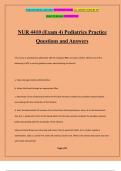 NUR 4410 (Exam 4) Pediatrics Practice Questions and Answers