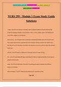 NURS 299 - Module 1 Exam Study Guide Solutions