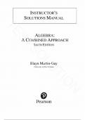 Solution Manual for Algebra: A Combined Approach 6th Edition by Elayn Martin-Gay, All Chapters 1-13.