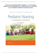 TEST BANK FOR PEDIATRIC NURSING- A CASE-BASED APPROACH, 2ND EDITION BY (TAGHER, 2024) ALL CHAPTERS 1-34 COVERED/COMPLETE GUIDE 2024-2025