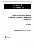 Test Bank For Effective Practices in Early Childhood Education Building a Foundation, 5th Edition by Sue Bredekamp Gail E. Joseph Chapter 1-16