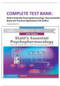 COMPLETE TEST BANK: Stahl's Essential Psychopharmacology: Neuroscientific Basis and Practical Applications 5th Edition by Stephen M. Stahl (Author