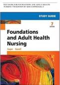 Test Bank for Foundations and Adult Health Nursing 7th Edition by Kim Cooper | Verified Answers | All Chapters Covered