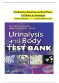 TEST BANK For Urinalysis and Body Fluids, 7th Edition by Strasinger | Verified Chapters 1 - 17 | Complete Newest Version