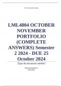 LML4804 OCTOBER NOVEMBER PORTFOLIO (COMPLETE ANSWERS) Semester 2 2024 - DUE 25 October 2024; 100% TRUSTED Complete, trusted solutions and explanations. Ensure your success with us... 