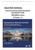 SOLUTION MANUAL For American Government: Political Development and Institutional Change 12th Edition by Cal Jillson, All Chapters 1 to 16 complete Verified editon 