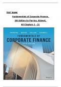 TEST BANK For Fundamentals of Corporate Finance, 5th Edition by Robert Parrino, David Kidwell, All Chapters 1 to 21 complete Verified editon ISBN:9781119795438