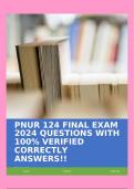 PNUR 124 FINAL EXAM 2024 QUESTIONS WITH 100% VERIFIED CORRECTLY ANSWERS!!