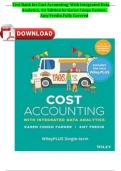 TEST BANK for Cost Accounting: With Integrated Data Analytics 1st Edition Karen Congo Farmer, Amy Fredin Fully Covered A+ Guide Solutions ISBN:9781119731863 Newest Version 