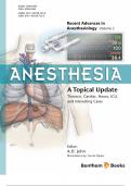 Recent Advances in Anesthesiology (Volume 2) Anesthesia: A Topical Update - Thoracic, Cardiac, Neuro, ICU, and Interesting Cases