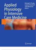 Applied Physiology in Intensive Care Medicine Summary physiologic perspectives  understanding of disease and response to therapy 