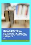 MEDICAL READINESS MANAGEMENT COURSE (MRMC) BLOCK II EXAM 126 QUESTIONS WITH COMPLETE ANSWERS!!