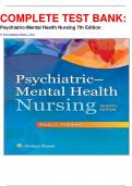 COMPLETE TEST BANK: Psychiatric-Mental Health Nursing 7th Edition by R.N. Videbeck, Sheila L., Ph.D