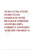 NCMA CCMA STUDY GUIDE EXAM COMPLETE WITH DETAILED VERIFIED ANSWERS (100% CORRECT ANSWERS) / ALREADY GRADED A+