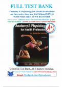 Test Bank - Anatomy and Physiology for Health Professions: An Interactive Journey, 4th Edition by Bruce J. Colbert, Jeff Ankney, Karen Lee, All Chapters 1-19 LATEST