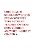 SCHOLARS WRITTEN EXAM COMPLETE WITH DETAILED VERIFIED ANSWERS (100% CORRECT ANSWERS) / ALREADY GRADED A+    