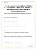 PEARSON VUE LIFE INSURANCE EXAM VERSION A, B, C & STUDY GUIDE LATEST UPDATE THIS YEAR ALL 400 QUESTIONS AND CORRECT ANSWERS| click on AVAILABLE IN PACKAGE DEAL. You 'll get more for less! OR SCROLL TO THE BOTTOM RIGHT CORNER AFTER OPENING THIS DOCUMENT T