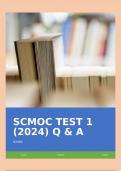 SCMOC TEST 1 (2024) Q & A