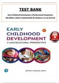 Test Bank for Early Childhood Development: A Multicultural Perspective 8th Edition by Jeffrey Trawick-Smith, ISBN: 9780137544981, All 18 Chapters Covered, Verified Latest Edition