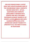 NSG 432/ NSG432 EXAM 1 (LATEST 2024/ 2025 UPDATE) NURSING CARE OF THE CHILDBEARING FAMILY COMPLETE REVIEW EXAM WITH   ACTUAL QUESTIONS AND COMPLETE 100%CORRECT ANSWERS WITH VERIFIED AND WELL EXPLAINED RATIONALES ALREADY GRADED A+ BY EXPERTS |LATEST VERSIO