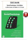 Test Bank for Social Psychology 11th Edition by Aronson; Wilson; Sommers; Page-Gould & Lewis, ISBN: 9780137633647, All 13 Chapters Covered, Verified Latest Edition 