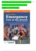 TEST BANK For Nancy Caroline’s Emergency Care in the Streets, 8th Edition by Nancy Caroline, Verified Chapters 1 - 53, Complete Newest Version