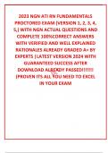 2023 NGN ATI RN FUNDAMENTALS PROCTORED EXAM (VERSION 1, 2, 3, 4, 5,) WITH NGN ACTUAL QUESTIONS AND COMPLETE 100%CORRECT ANSWERS WITH VERIFIED AND WELL EXPLAINED RATIONALES ALREADY GRADED A+ BY EXPERTS |LATEST VERSION 2024 WITH GUARANTEED SUCCESS AFTER DOW