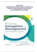 TEST BANK FOR NURSING DELEGATION AND MANAGEMENT OF PATIENT CARE 2ND EDITION by MOTACKI ALL CHAPTERS 1-21 COVERED, ISBN: 9780323321099