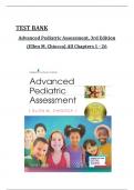 TEST BANK For Advanced Pediatric Assessment, 3rd Edition by Ellen M. Chiocca, All Chapters 1 to 26 complete Verified editon ISBN: 9780826150110