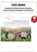 Test Bank For Essentials of Pediatric Nursing, 4th Edition by Kyle & Carman, ISBN: 9781975139841, All 29 Chapters Covered, Verified Latest Edition