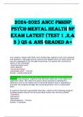 2024-2025 ANCC PMHNP PSYCH-MENTAL HEALTH NP EXAM LATEST (TEST 1 ,2,& 3 ) QS & ANS GRADED A+