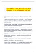 Term 1 Final LVN/LPN Questions And Answers 100% Guaranteed Success.