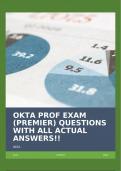 OKTA PROF EXAM (PREMIER) QUESTIONS WITH ALL ACTUAL ANSWERS!!