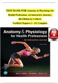 Test Bank for Anatomy physiology for health professions 4th Edition by colbert A+