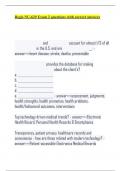 Regis NU-629 Exam 2 questions with correct answers _________________ and ____________ account for almost 1/3 of all _____________ in the U.S. and are __________________. - answer>>>heart disease; stroke; deaths; preventabl