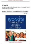 Wong's Nursing Care of Infants and Children EXAM QUESTIONS & Answers 100% UPDATED!!