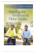 Test Bank for Nursing for Wellness in Older Adults, 9th Edition by Carol A. Miller All Chapters Covered With Rationales ||LATEST UPDATE VERIFIED & A+ GRADED