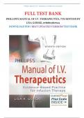 Test Bank Phillips's Manual of I.V. Therapeutics, 7th Edition by Lisa Gorski, 9780803667044/ BEST  STUDY GUIDE