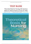 TEST BANK For Theoretical Basis for Nursing, 6th American Edition by Melanie McEwen; Evelyn M. Wills. / BEST STUDY GUIDE